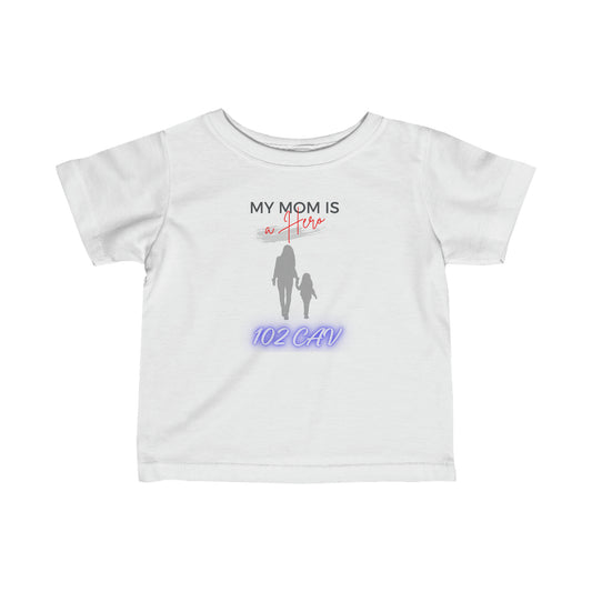 Hero Mom Infant Tee