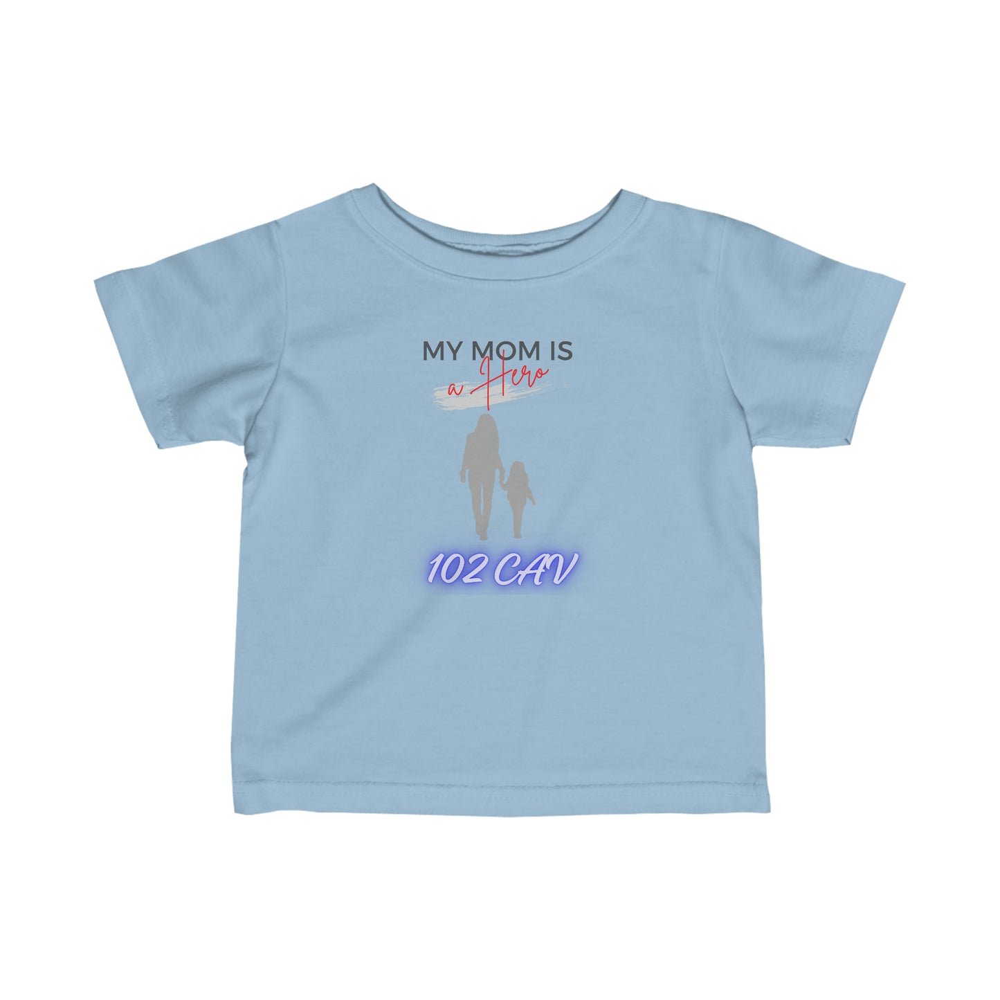 Hero Mom Infant Tee