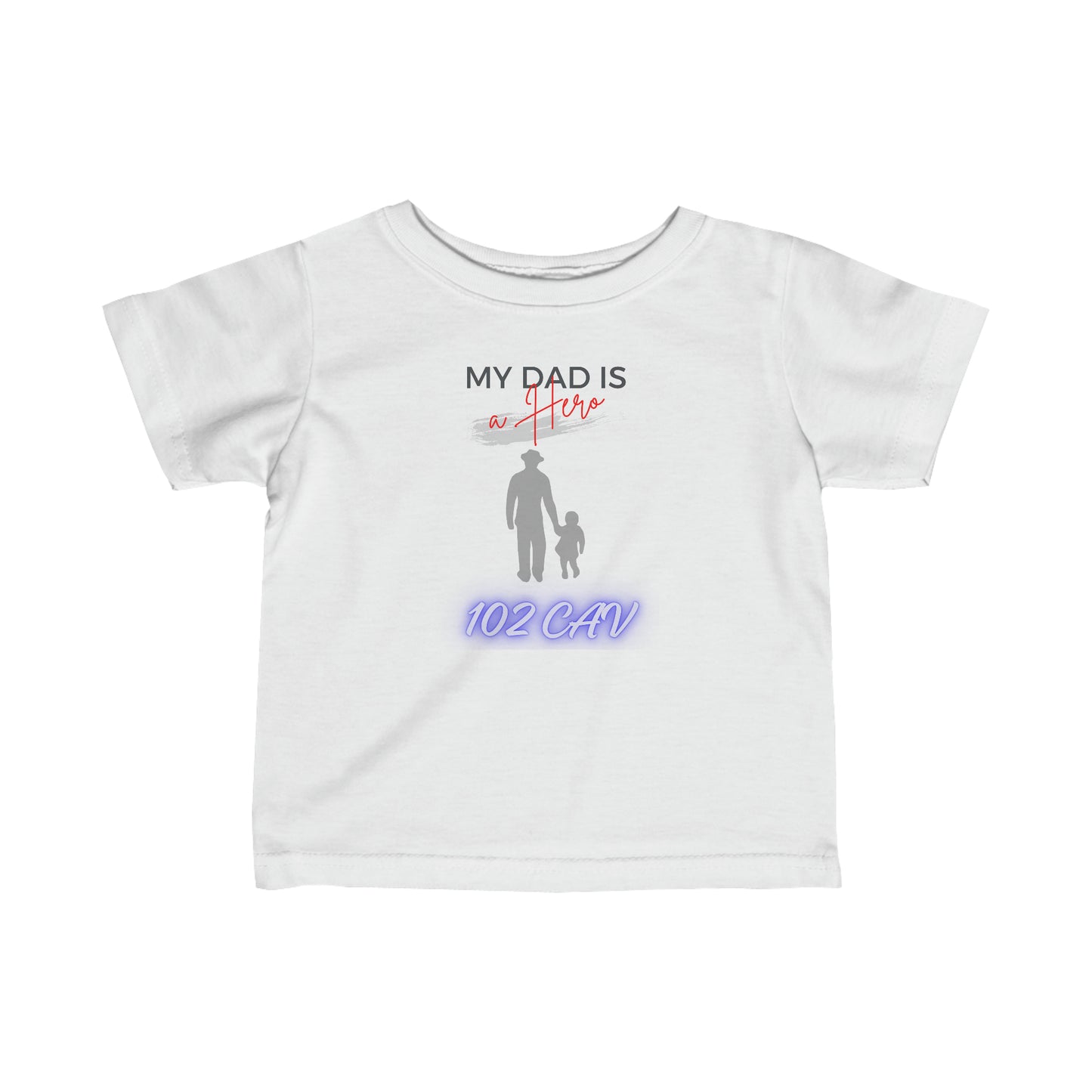 Hero Dad Infant Tee